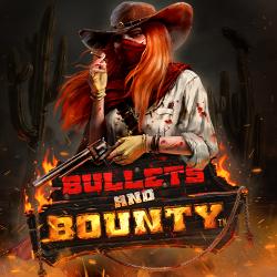 Bullet and Bounty