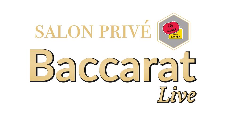 Salon-Priv Baccarat L